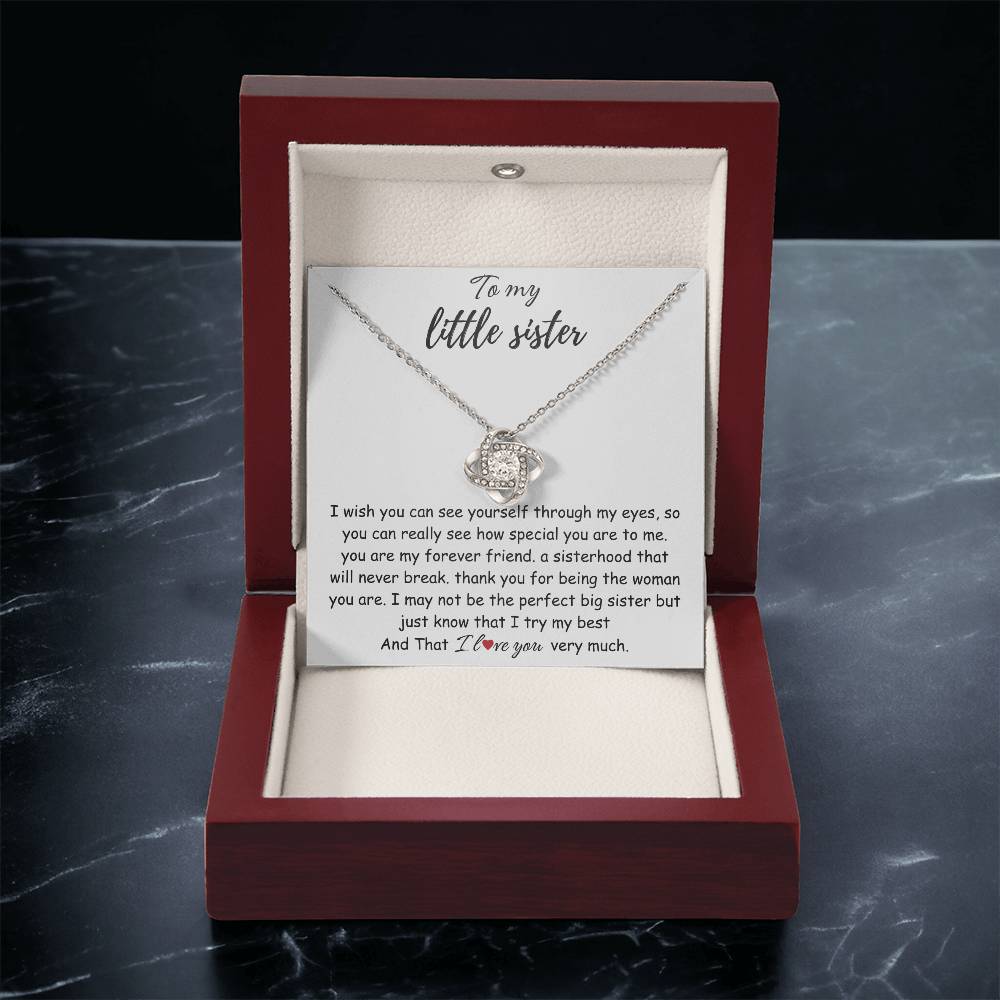 To My Little Sister – “Forever My Friend, Always My Sister” Love Knot Necklace