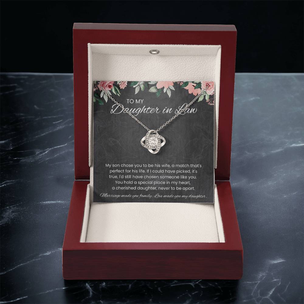 To My Daughter-in-Law – “Love Made You My Daughter” Love Knot Necklace