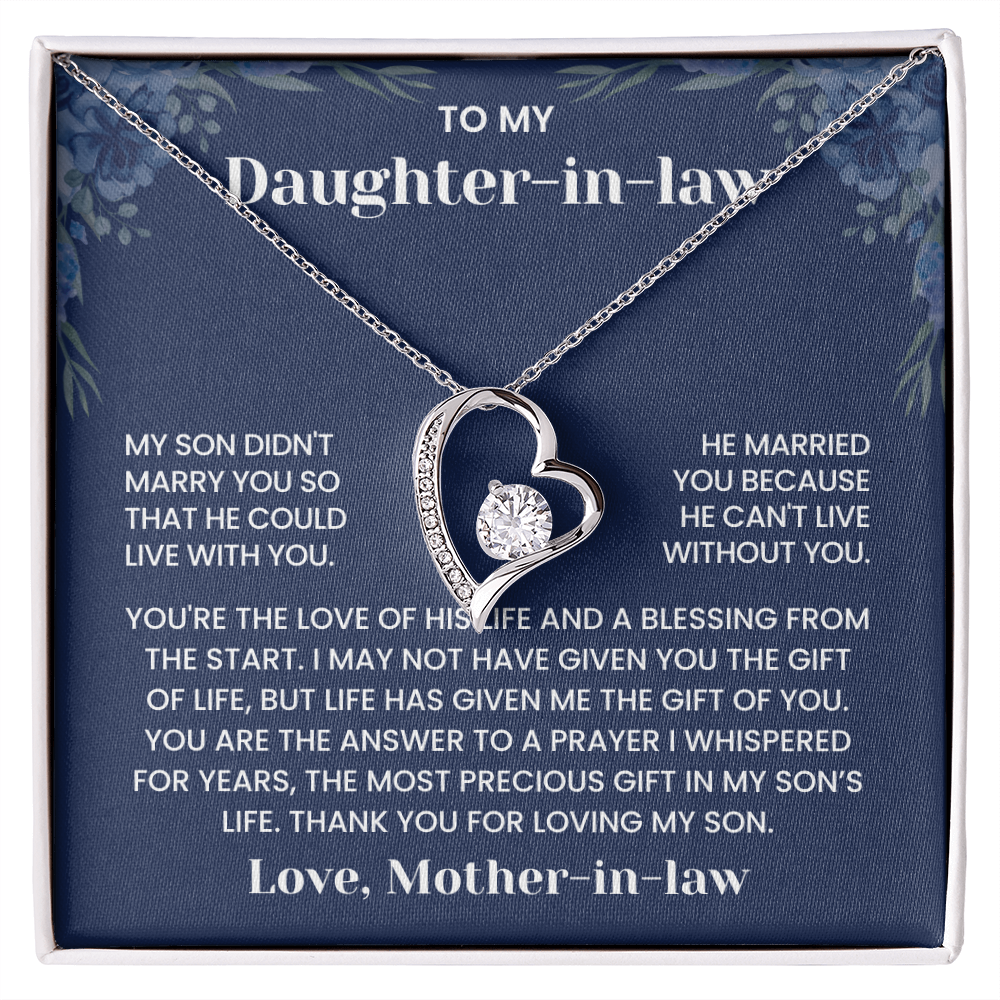 To My Daughter-in-Law - "He Can't Live Without You" Forever Love Necklace