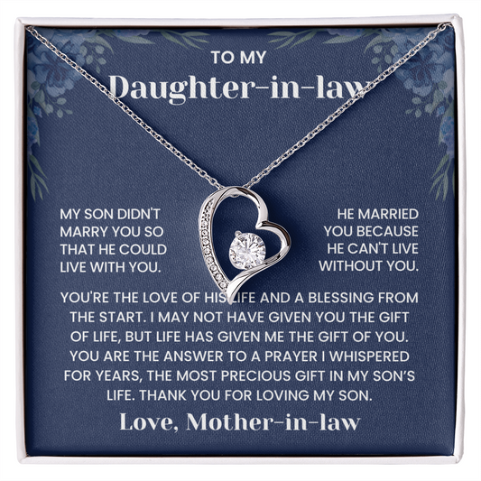 To My Daughter-in-Law - "He Can't Live Without You" Forever Love Necklace