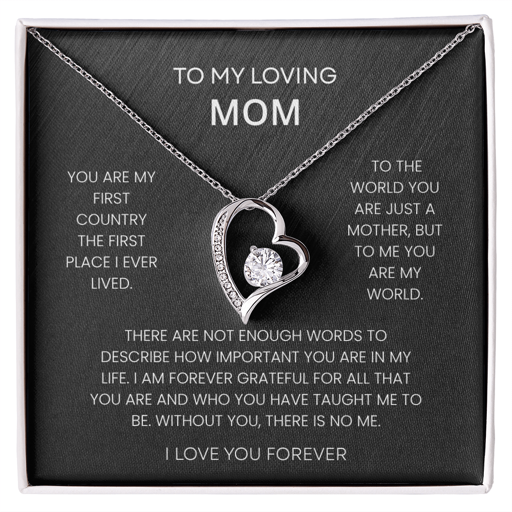To My Loving Mom – "You Are My World" Forever Love Necklace