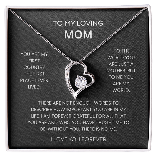 To My Loving Mom – "You Are My World" Forever Love Necklace