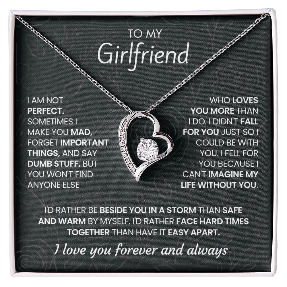 To My Girlfriend – "I Can't Imagine My Life Without You" Forever Love Necklace
