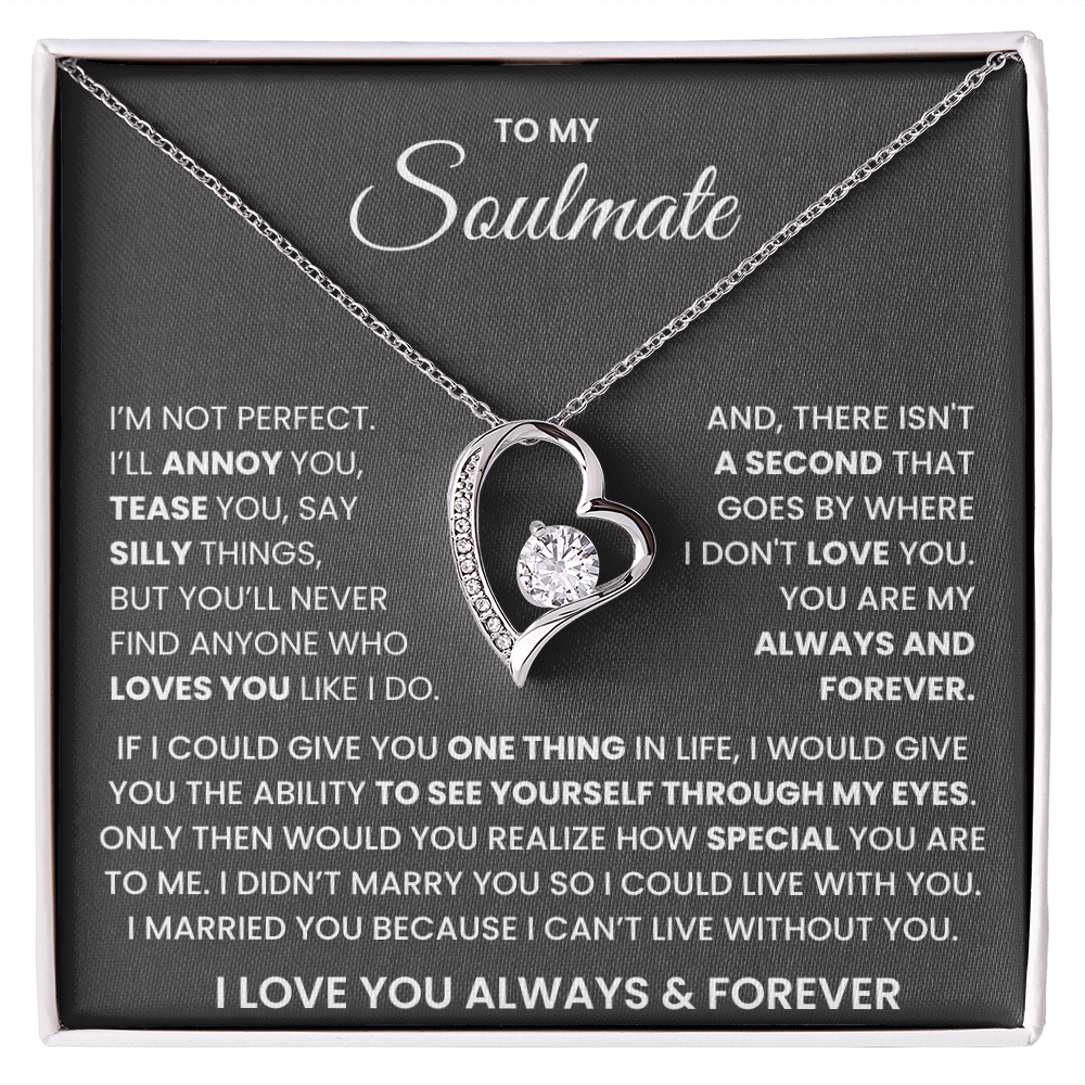 To My Soulmate Forever Love Necklace – Valentine's Day Always & Forever Gift