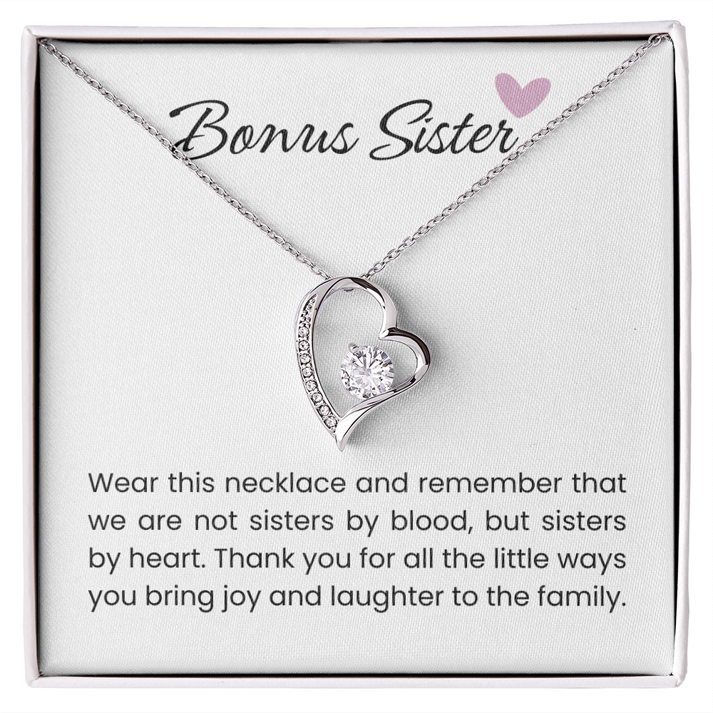 To My Bonus Sister - "Sisters By Heart" Forever Love Necklace