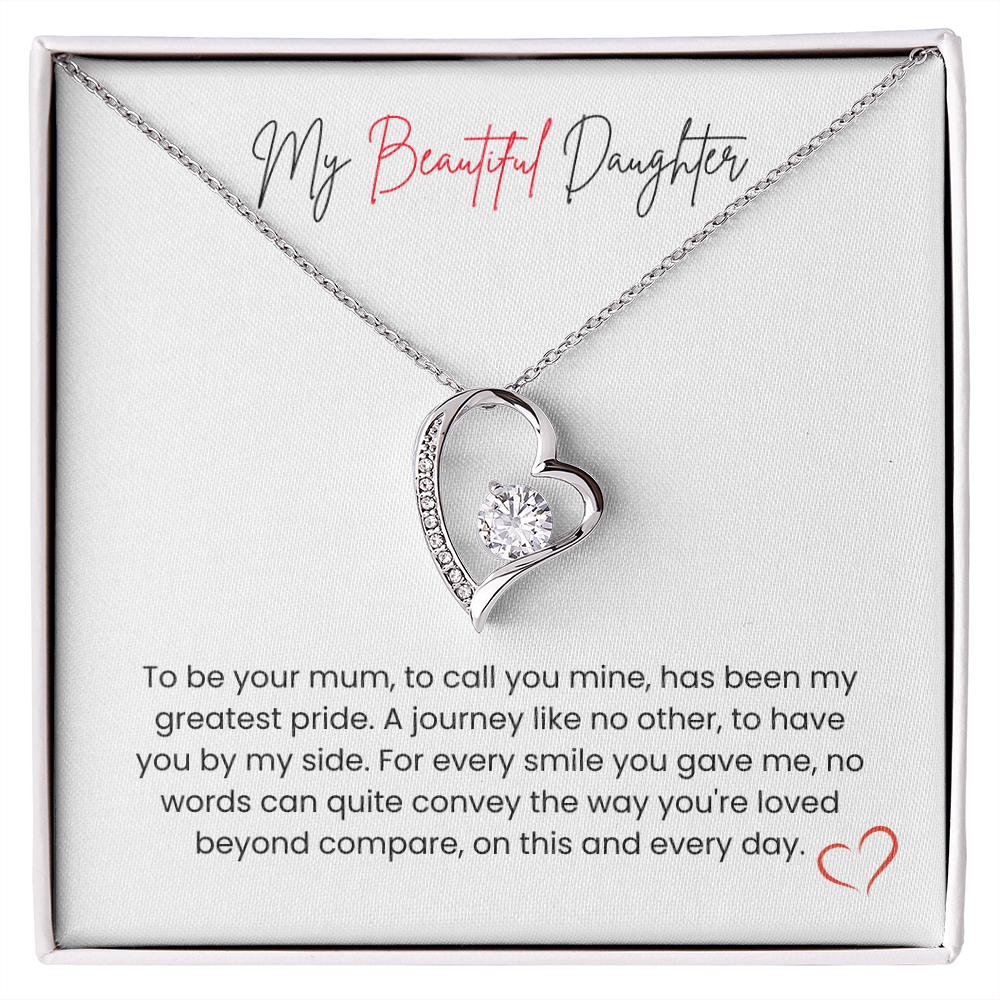 To My Beautiful Daughter – "My Greatest Pride" Forever Love Necklace
