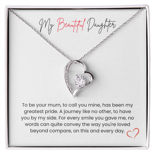 To My Beautiful Daughter – "My Greatest Pride" Forever Love Necklace
