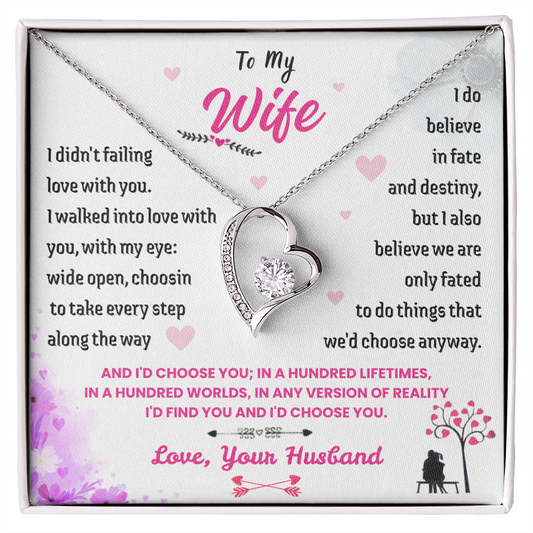 To My Wife - "I'd Choose You" Forever Love Necklace