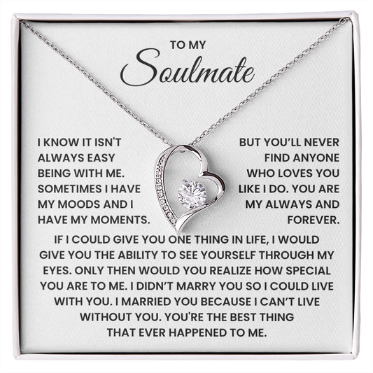 To My Soulmate Forever Love Necklace – Valentine's Day Gift