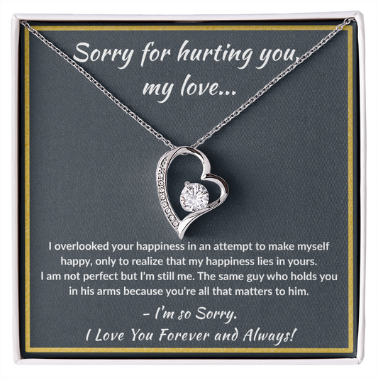 I'm Sorry My Love - ''You're All That Matters'' Forever Love Necklace