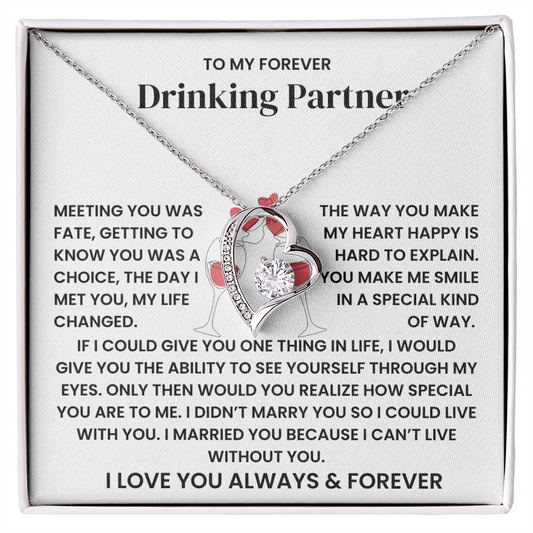 To My Forever Love Necklace – Valentine's Day Drinking Partner Gift