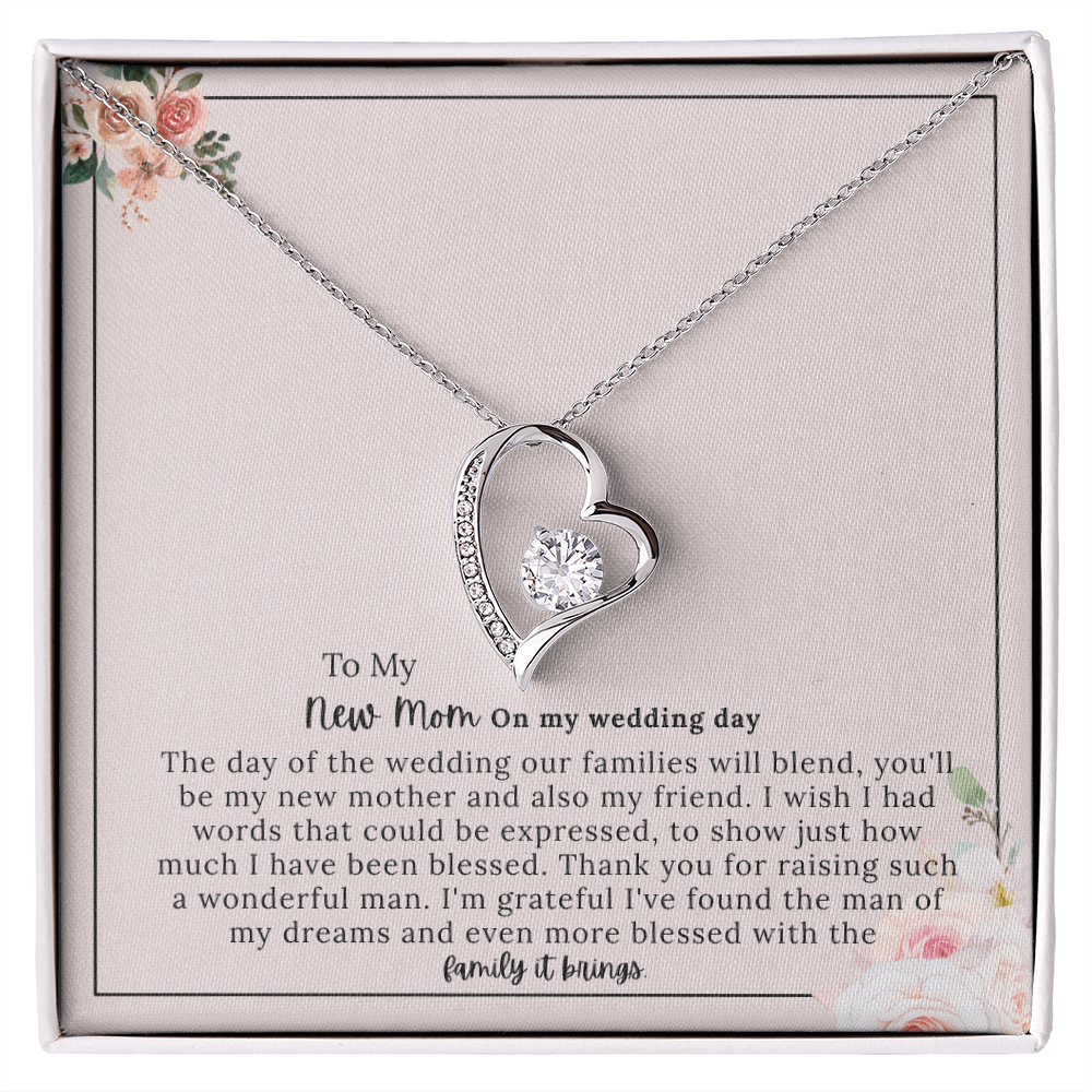 To My New Mom - "A Beautiful Bond on My Wedding Day" Forever Love Necklace