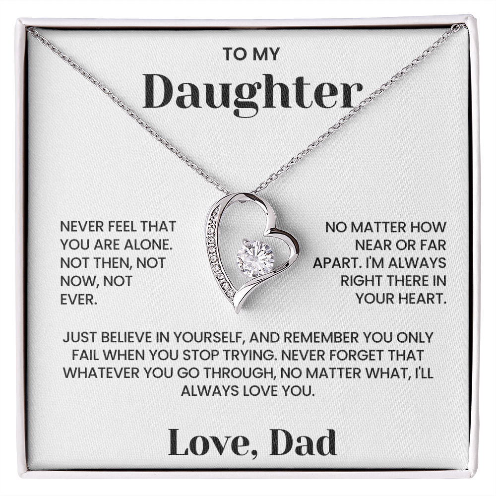 To My Daughter - "Never Feel Alone" Forever Love Necklace