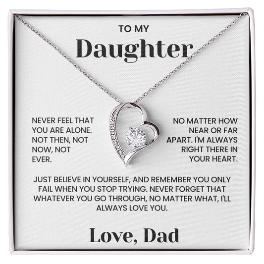 To My Daughter - "Never Feel Alone" Forever Love Necklace
