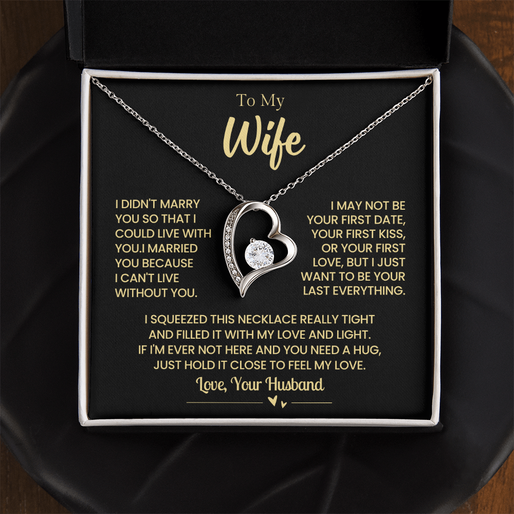 To My Wife "I Can't Live Without You" Forever Love Necklace
