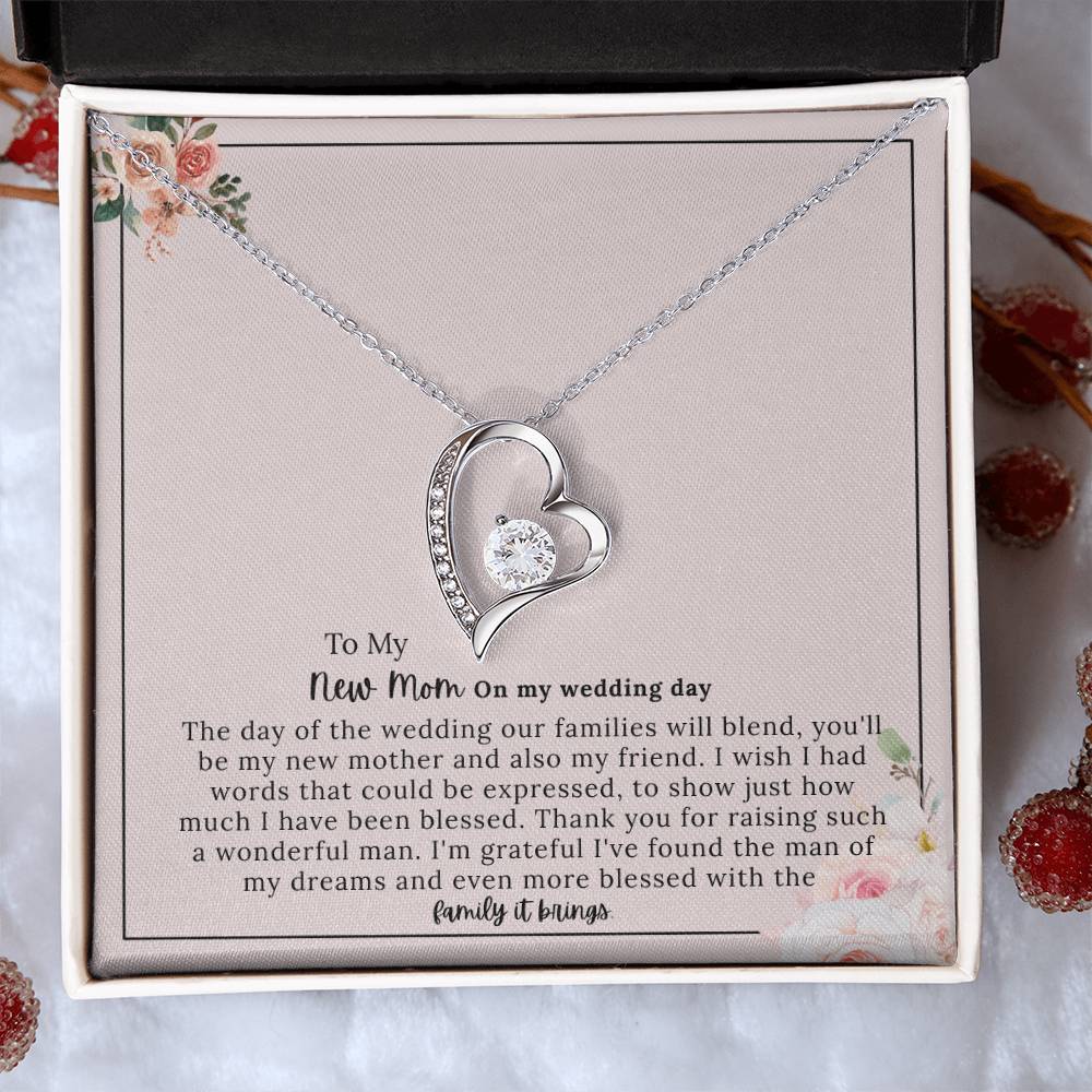 To My New Mom - "A Beautiful Bond on My Wedding Day" Forever Love Necklace