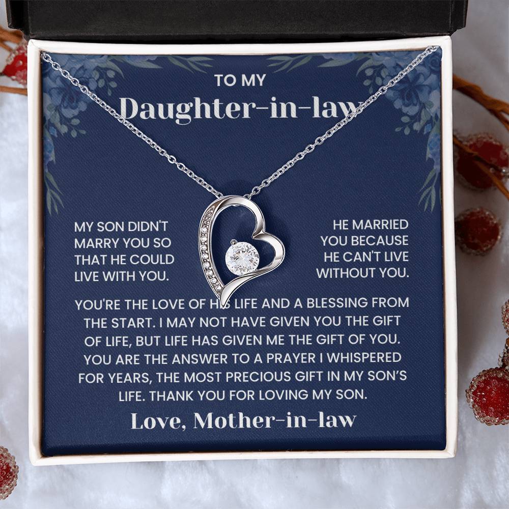 To My Daughter-in-Law - "He Can't Live Without You" Forever Love Necklace