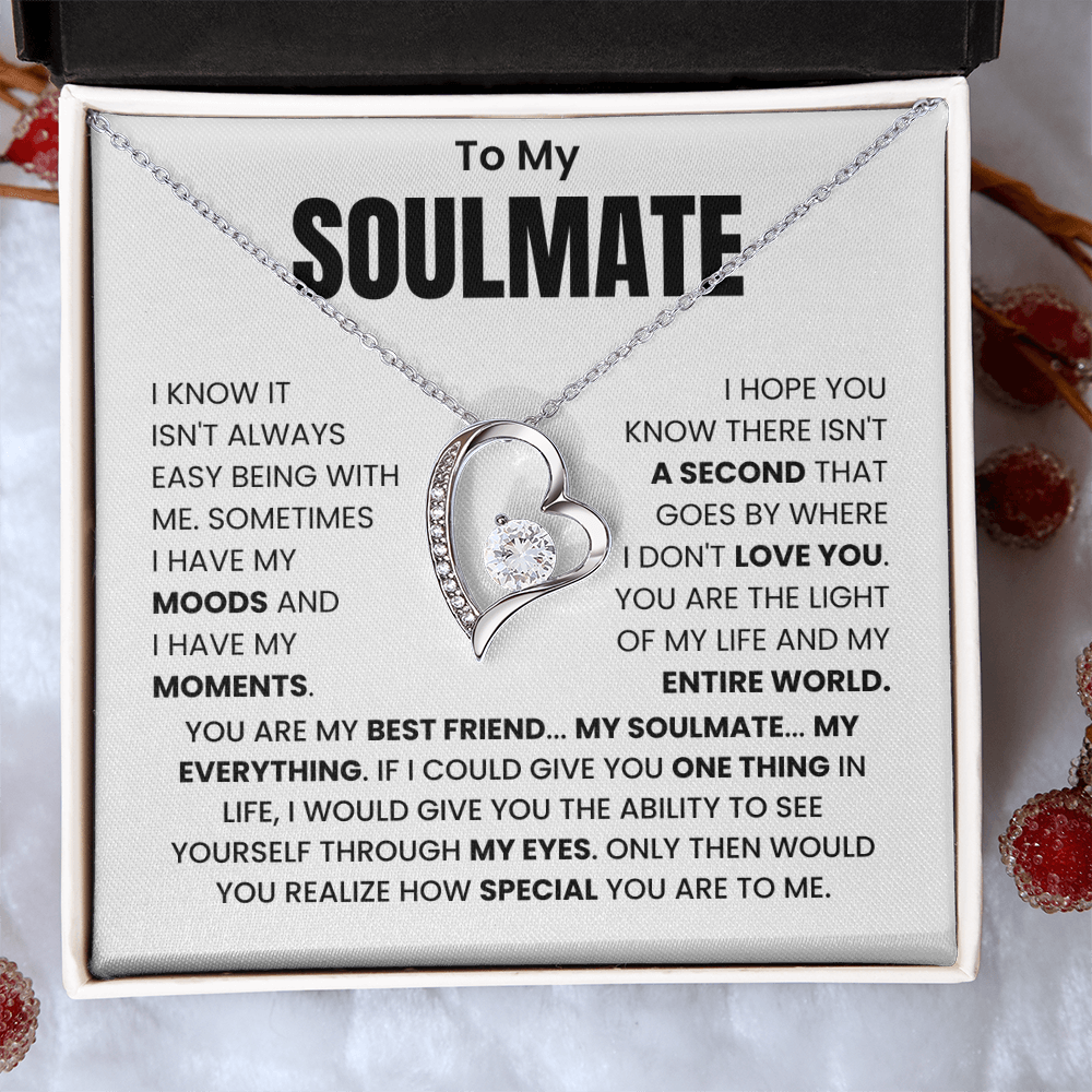 To My Soulmate – "You Are My Best Friend, My Everything" Forever Love Necklace