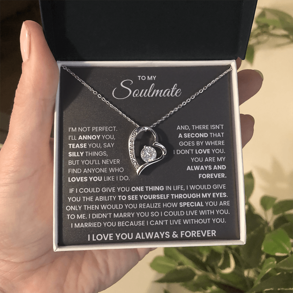 To My Soulmate Forever Love Necklace – Valentine's Day Always & Forever Gift