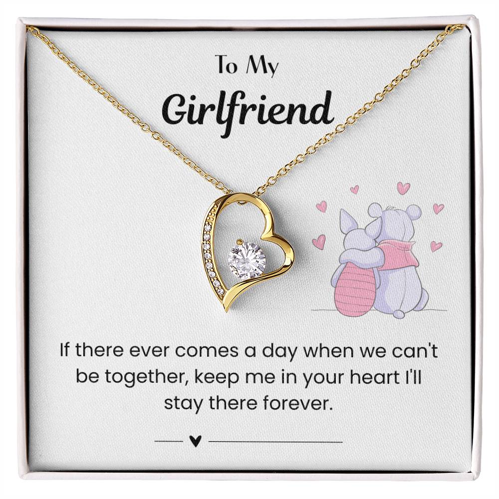 To My Girlfriend - "You'll Always Be in My Heart" Forever Love Necklace