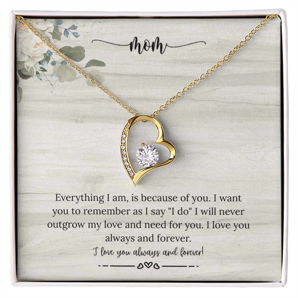 To My Mom - "A Forever Bond on My Wedding Day" Forever Love Necklace
