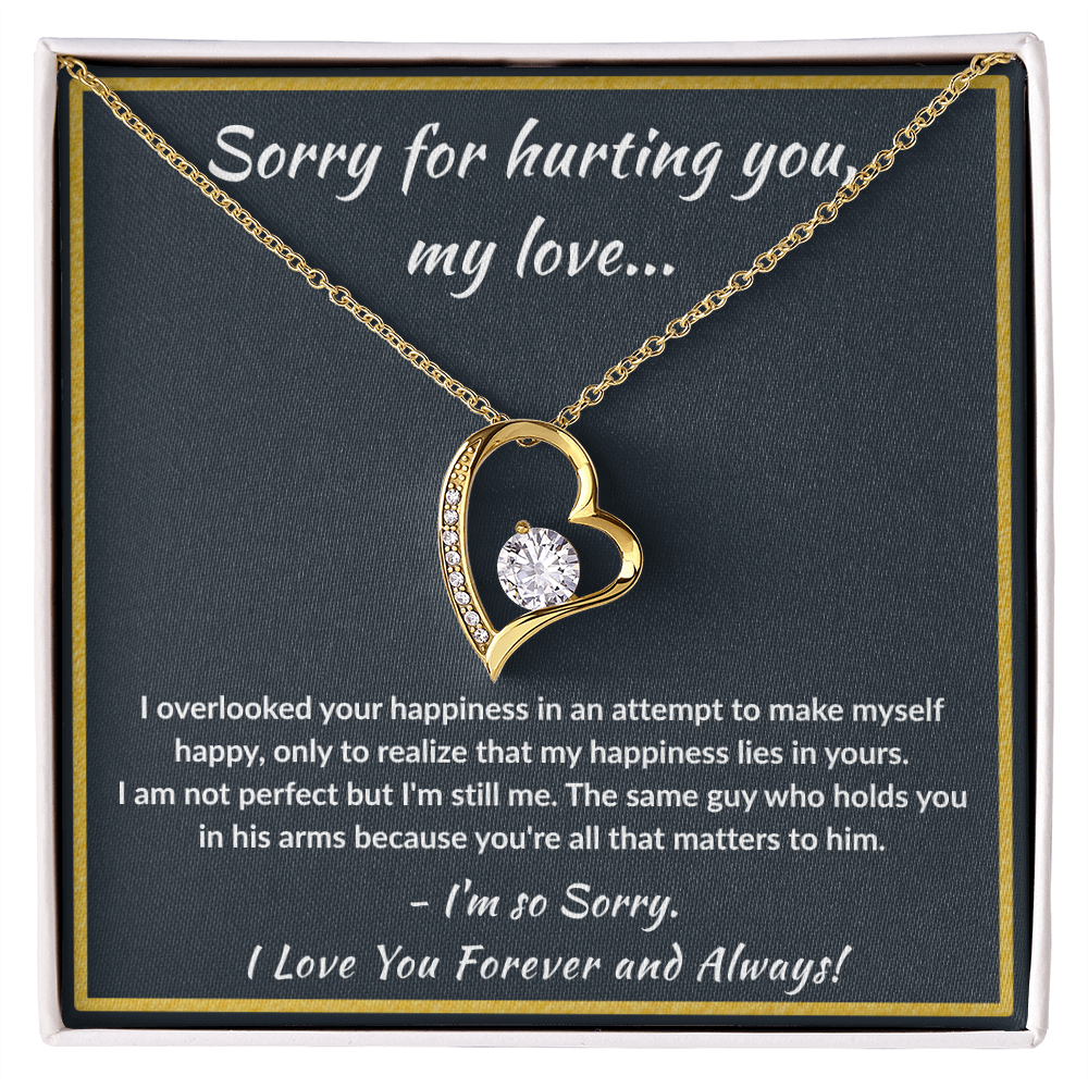I'm Sorry My Love - ''You're All That Matters'' Forever Love Necklace