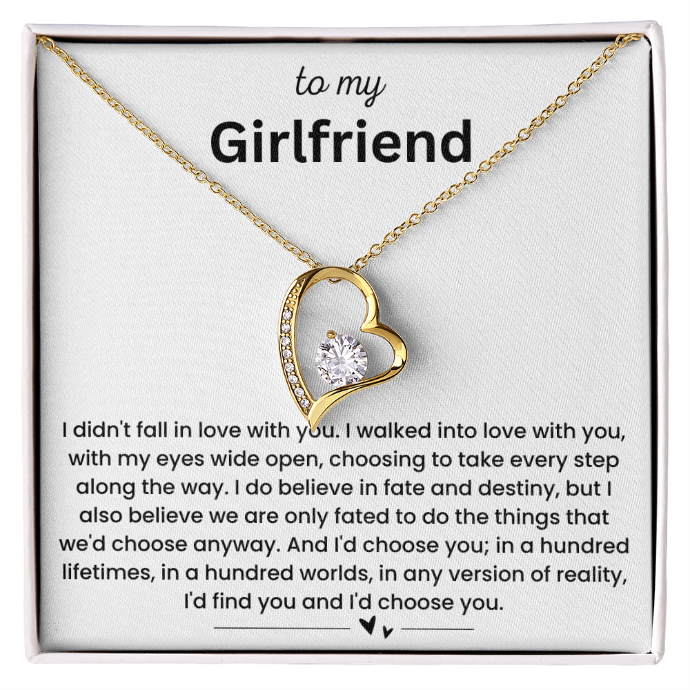 To My Girlfriend - "I'd Choose You in Every Lifetime" Forever Love Necklace