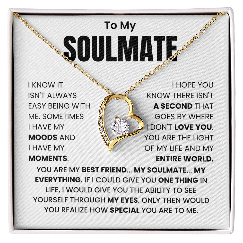 To My Soulmate – "You Are My Best Friend, My Everything" Forever Love Necklace