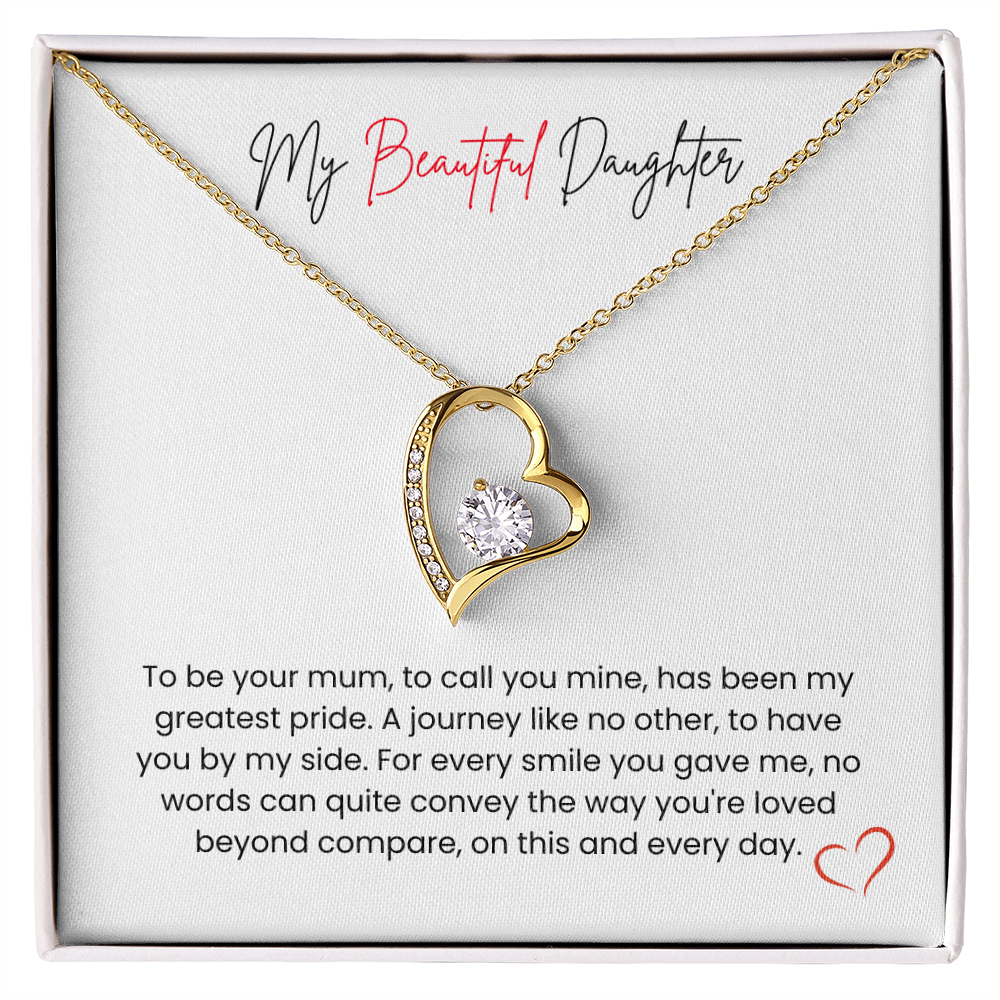 To My Beautiful Daughter – "My Greatest Pride" Forever Love Necklace