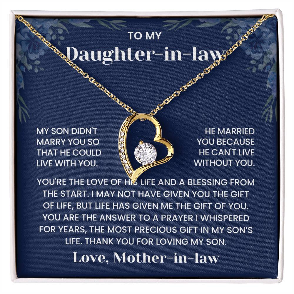 To My Daughter-in-Law - "He Can't Live Without You" Forever Love Necklace