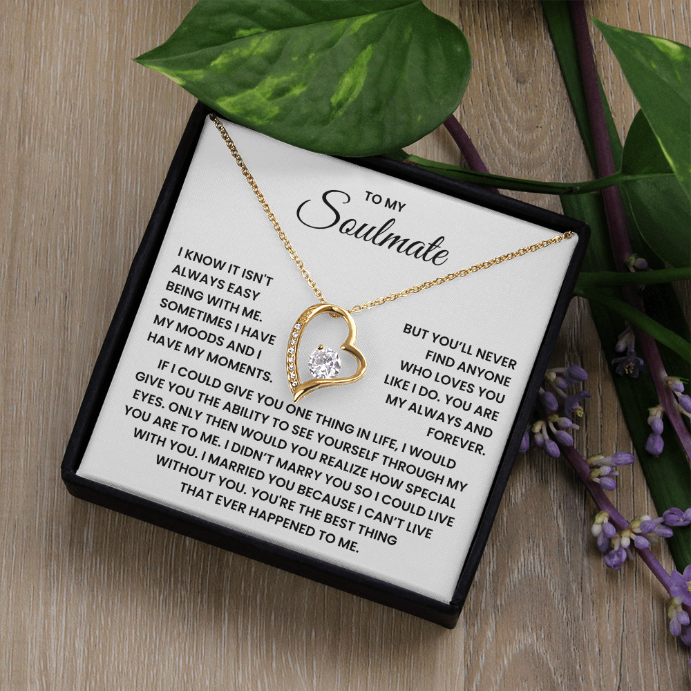 To My Soulmate Forever Love Necklace – Valentine's Day Gift
