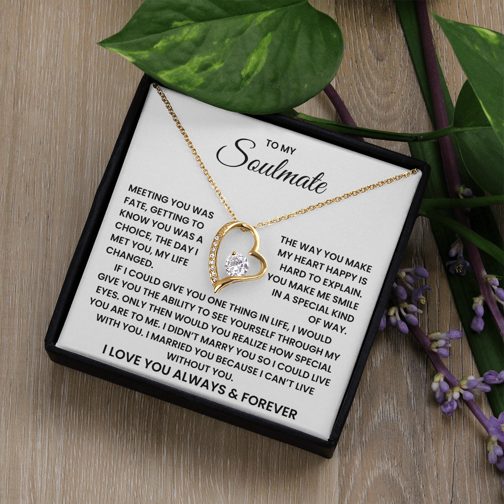 To My Soulmate Forever Love Necklace – Valentine's Day Soulmate Gift