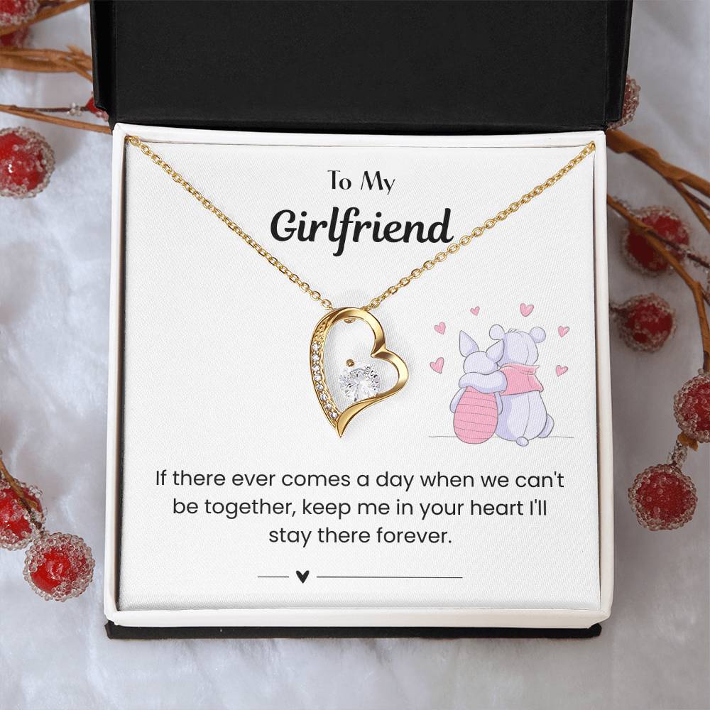 To My Girlfriend - "You'll Always Be in My Heart" Forever Love Necklace