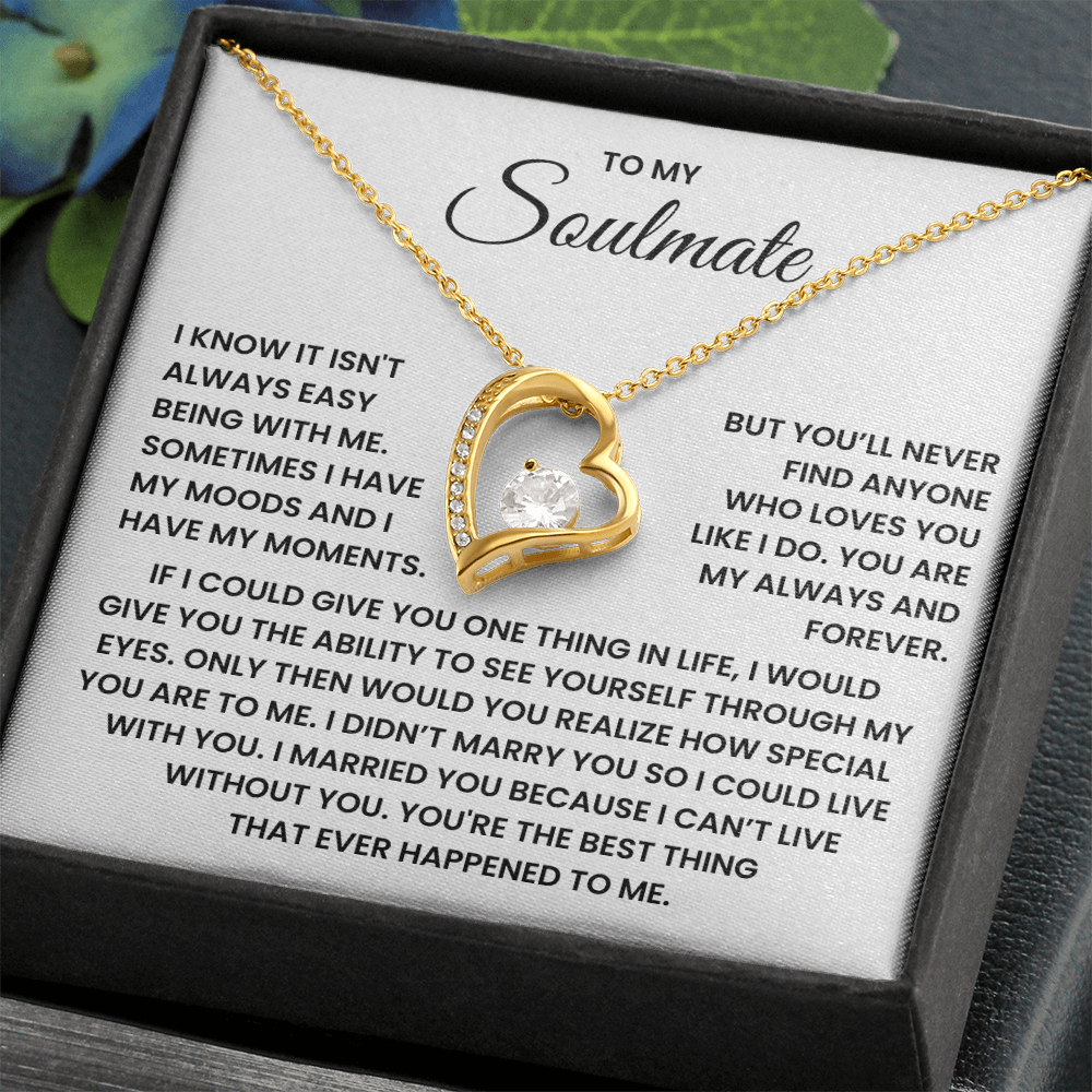 To My Soulmate Forever Love Necklace – Valentine's Day Gift