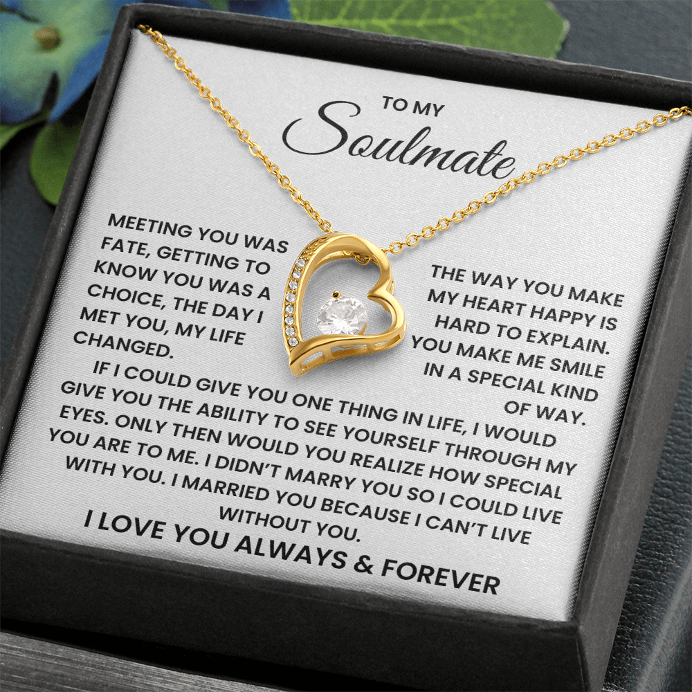 To My Soulmate Forever Love Necklace – Valentine's Day Soulmate Gift