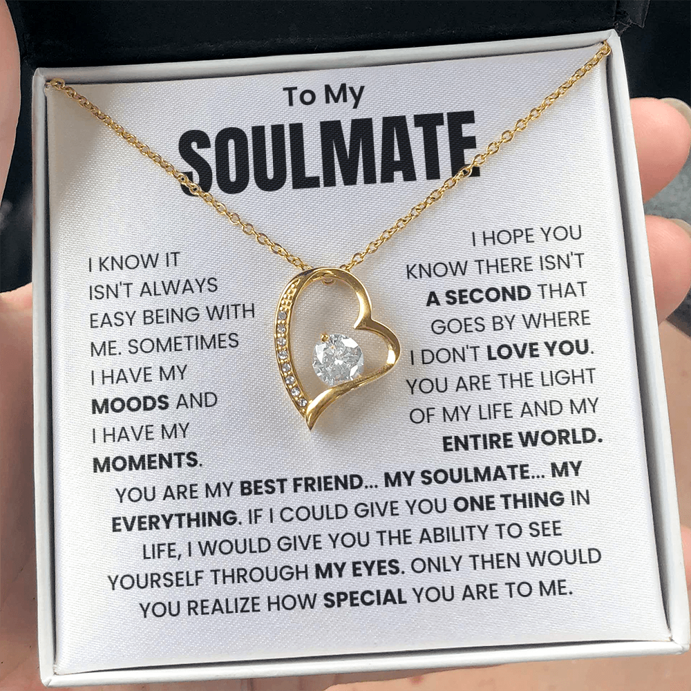 To My Soulmate – "You Are My Best Friend, My Everything" Forever Love Necklace