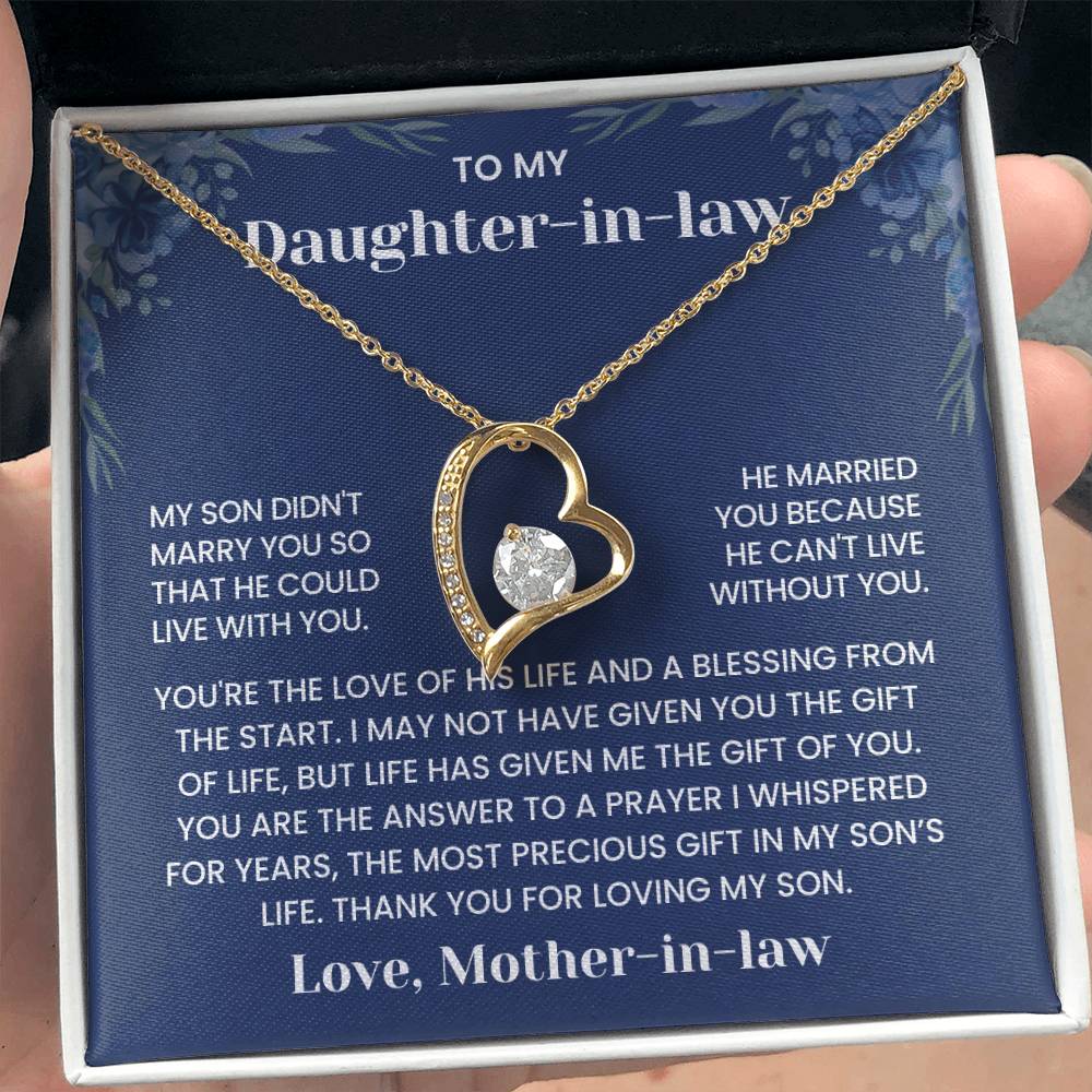To My Daughter-in-Law - "He Can't Live Without You" Forever Love Necklace