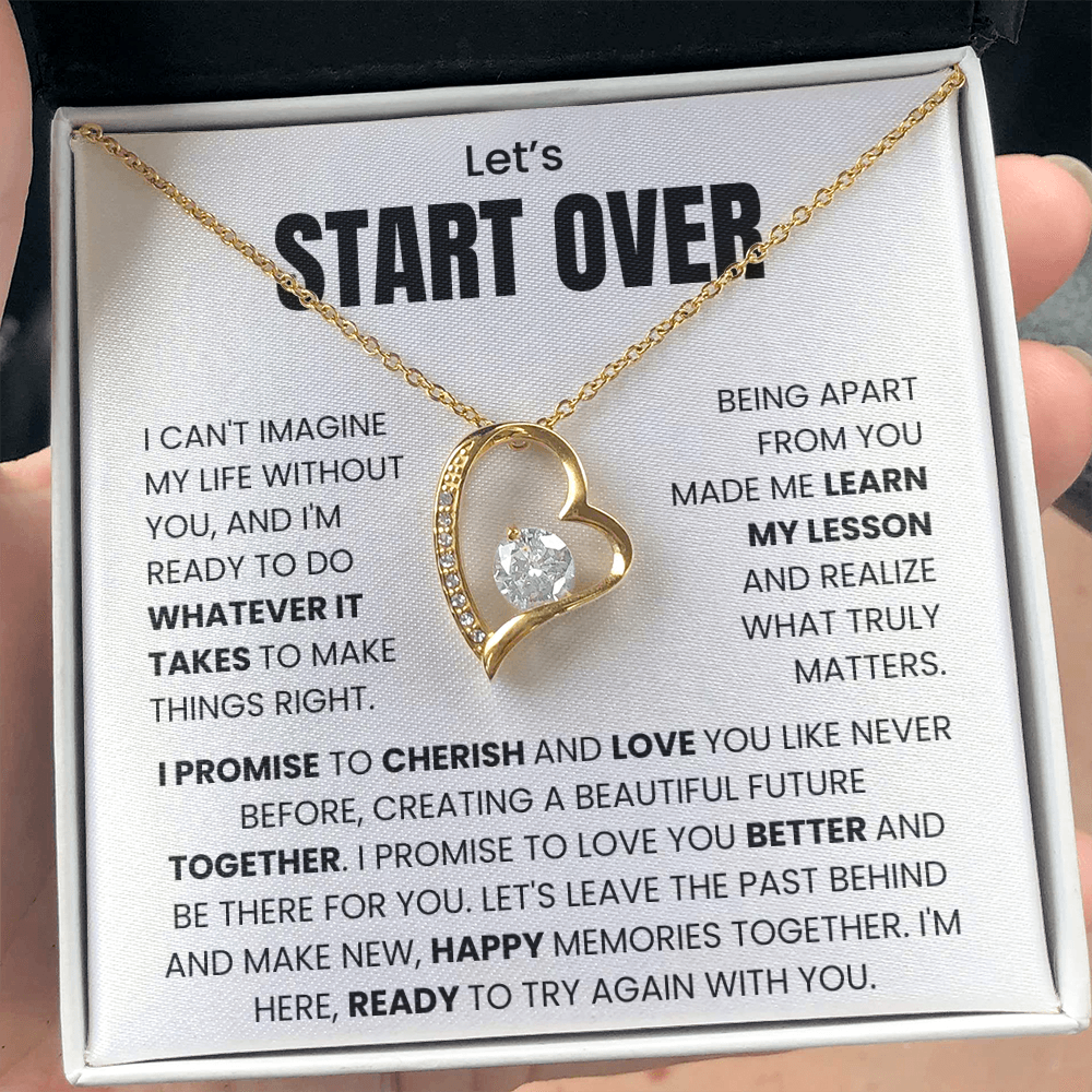 To My Love - ''Let's Start Over'' Forever Love Necklace