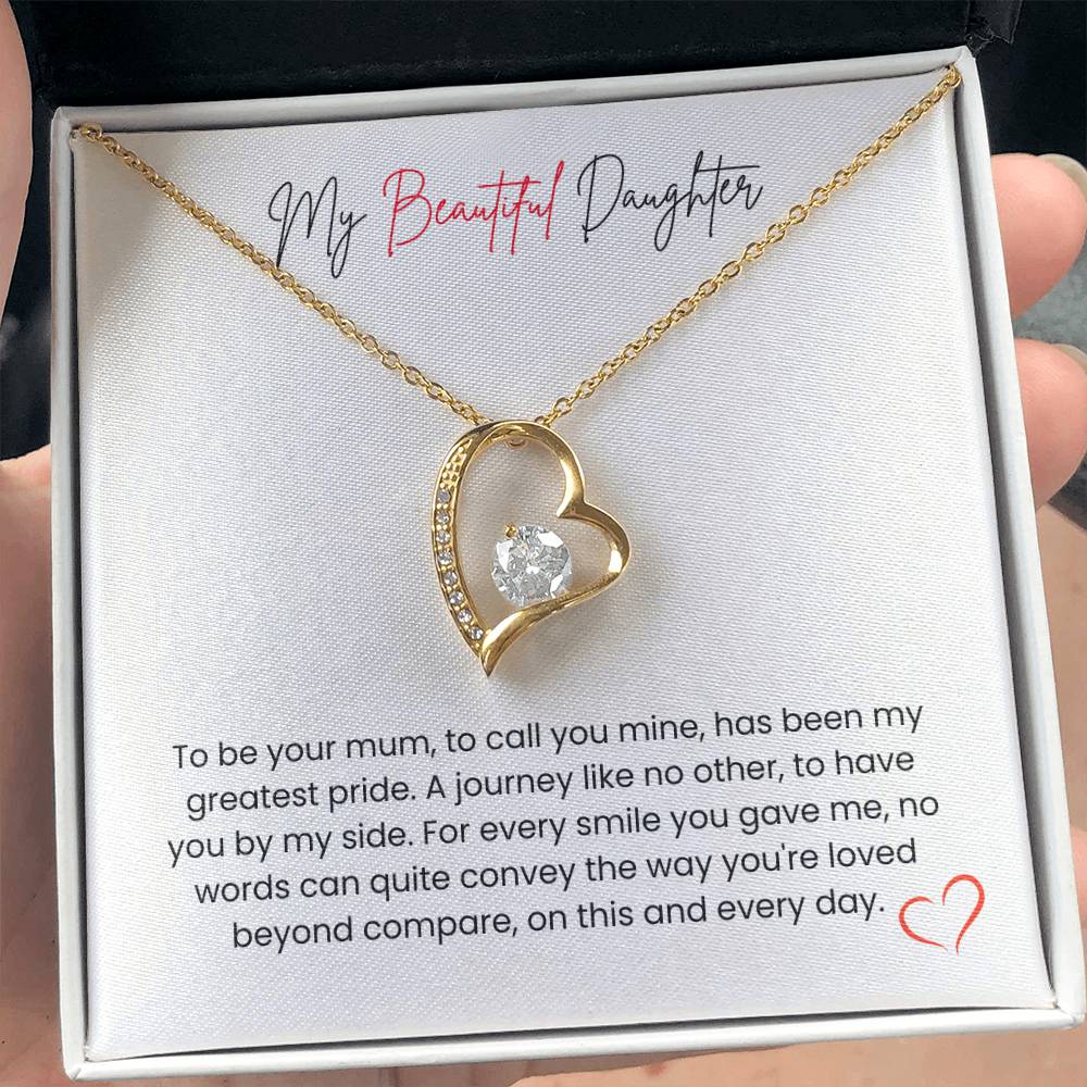 To My Beautiful Daughter – "My Greatest Pride" Forever Love Necklace